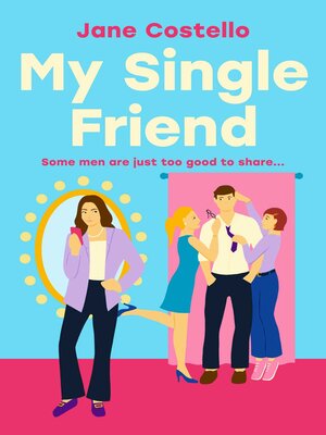 cover image of My Single Friend
